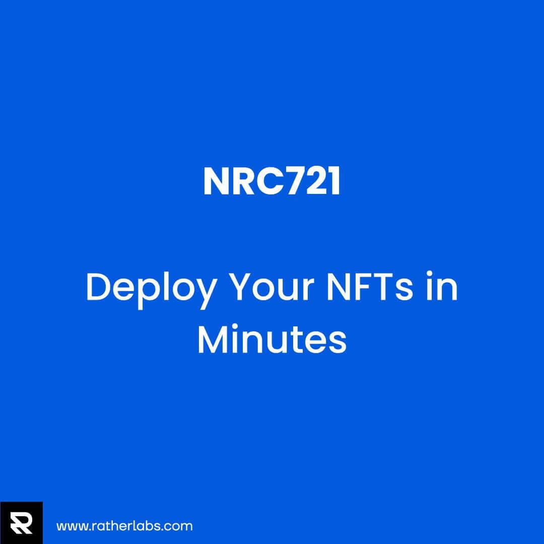 NRC721— Deploy your NFTs inminutes